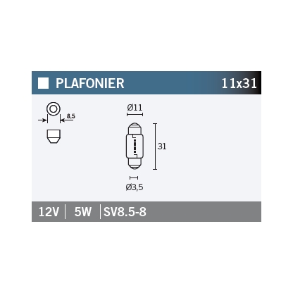 Bec plafoniera 11x31 VLAMP L768 UNIVERSAL